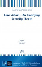 LONE ACTORS AN EMERGING SECURITY THREAT