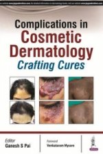 Complications in Cosmetic Dermatology
