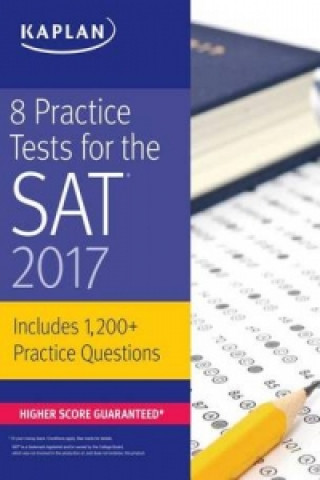 8 Practice Tests for the SAT 2017