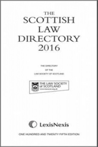 Scottish Law Directory: The White Book 2016