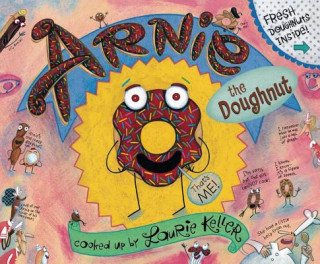 Arnie, the Doughnut (Laurie Keller)(Brožovaná)