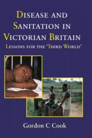 Disease and Sanitation in Victorian Britain