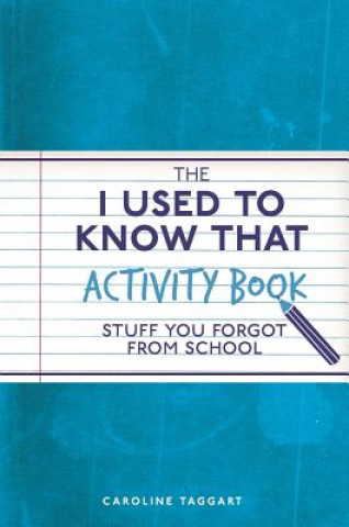 I Used to Know That Activity Book
