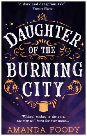 Daughter Of The Burning City