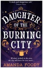Daughter Of The Burning City