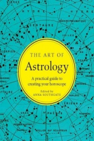 THE ART OF ASTROLOGY 8211 A PRACTICA
