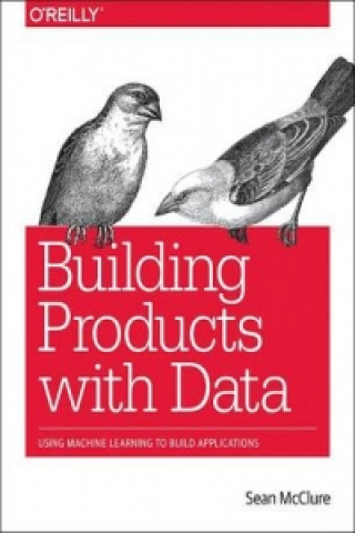 Building Products with Data