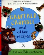 Gruffalo Crumble and Other Recipes