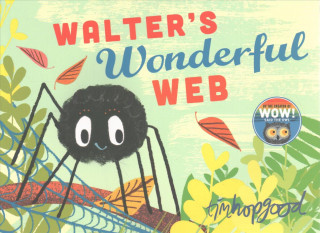 Walter's Wonderful Web