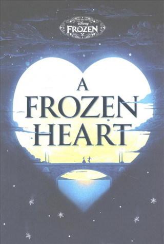 Disney Frozen A Frozen Heart