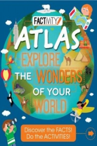 Atlas: Explore the Wonders of Your World