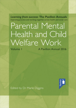 Parental Mental Health and Child Welfare Work