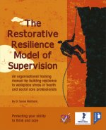 Restorative Resilience Through Supervision