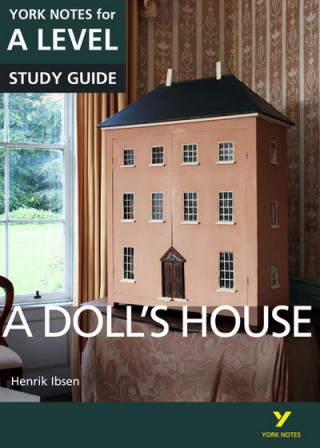 Dolls House: York Notes for A-level