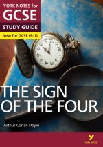 Sign of the Four STUDY GUIDE: York Notes for GCSE (9-1)