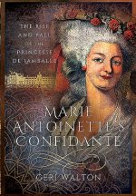 Marie Antoinette's Confidante