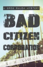 Bad Citizen Corporation