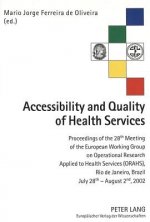 Accessibility and Quality of Health Services