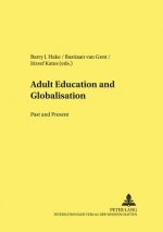 Adult Education and Globalisation: Past and Present