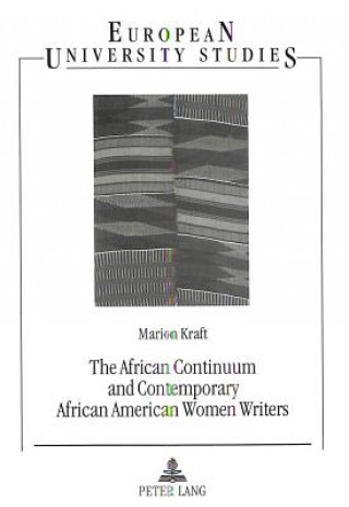 African Continuum and Contemporary African American Women Writers