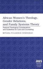 African Women's Theology, Gender Relations, and Family Systems Theory