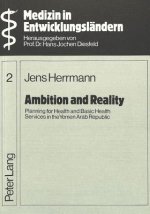 Ambition and Reality