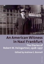 American Witness in Nazi Frankfurt