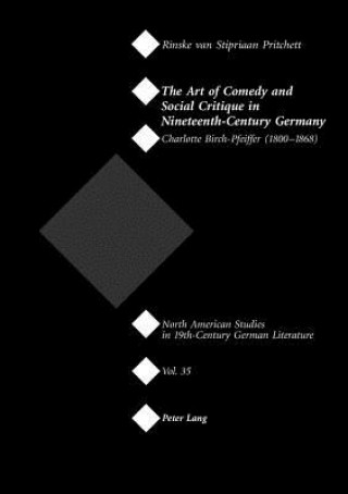 Art of Comedy and Social Critique in Nineteenth-Century Germany