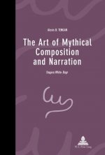 Art of Mythical Composition and Narration