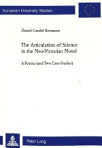 Articulation of Science in the Neo-Victorian Novel
