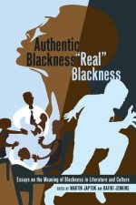 Authentic Blackness - 