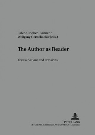 Author as Reader