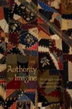 Authority to Imagine
