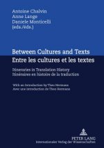 Between Cultures and Texts- Entre les cultures et les textes