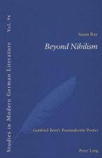 Beyond Nihilism