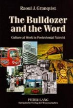 Bulldozer and the Word