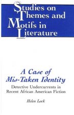 Case of Mis-Taken Identity