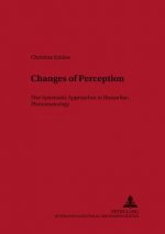 Changes of Perception