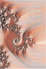 Chaos, Complexity, Curriculum, and Culture