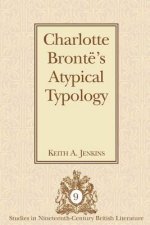 Charlotte Bronte's Atypical Typology
