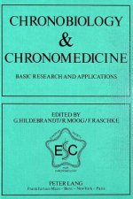 Chronobiology and Chronomedicine