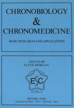Chronobiology and Chronomedicine