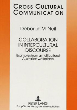 Collaboration in Intercultural Discourse