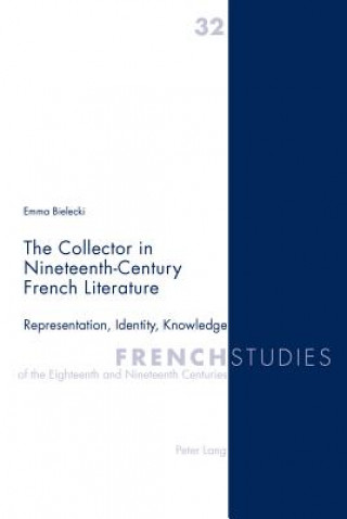 Collector in Nineteenth-Century French Literature