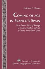 Coming of Age in Franco's Spain