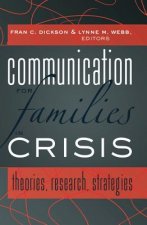 Communication for Families in Crisis