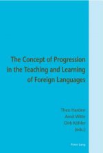 Concept of Progression in the Teaching and Learning of Foreign Languages