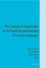 Concept of Progression in the Teaching and Learning of Foreign Languages