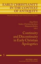 Continuity and Discontinuity in Early Christian Apologetics