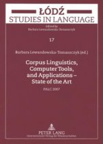 Corpus Linguistics, Computer Tools, and Applications - State of the Art